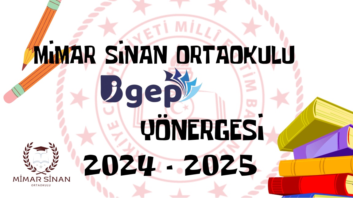 BİGEP YÖNERGESİ 2024 - 2025